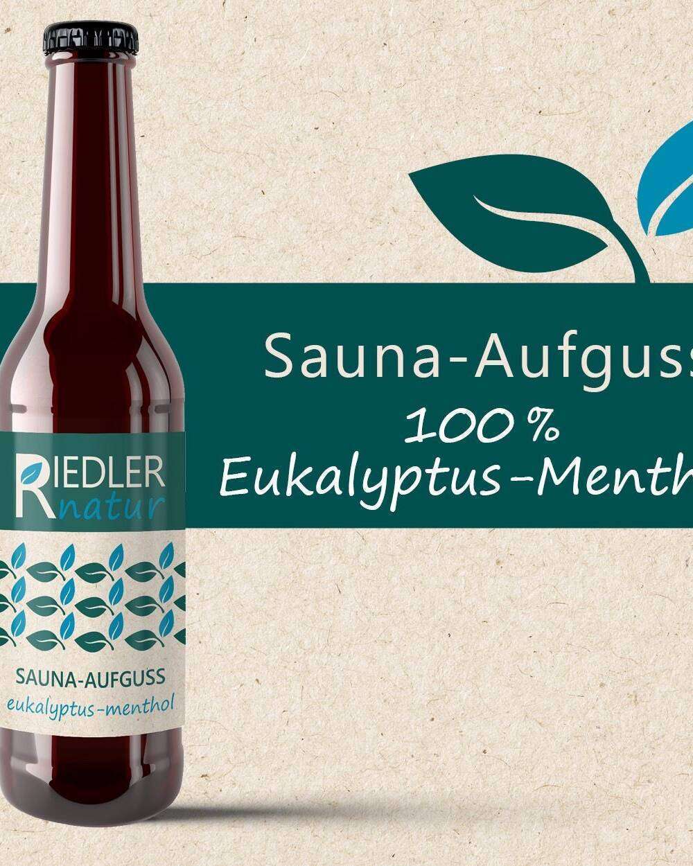 Sauna Aufguss Riedler Natur Eukalyptus Menthol